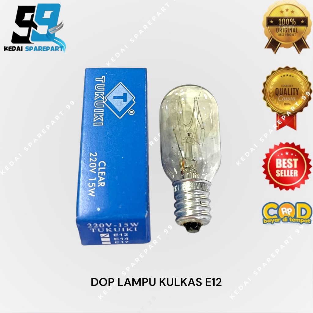 LAMPU DOP KULKAS DRAT E12 E14 E17 / LAMPU KULKAS