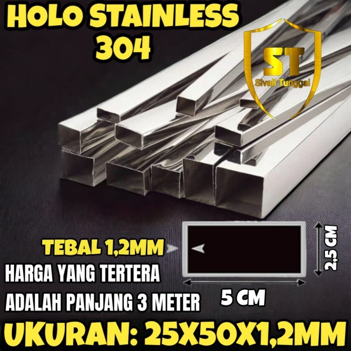 HOLO SS 304 - (25X50) - 1.2 MM - 3 METER - HOLLOW KOTAK STAINLESS STEEL MIRROR