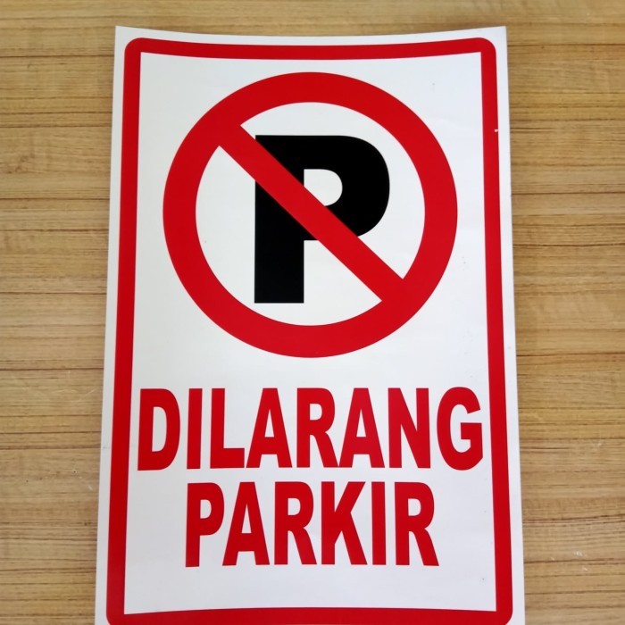 

STIKER K3 RAMBU SAFETY DILARANG PARKIR UK 20X30CM