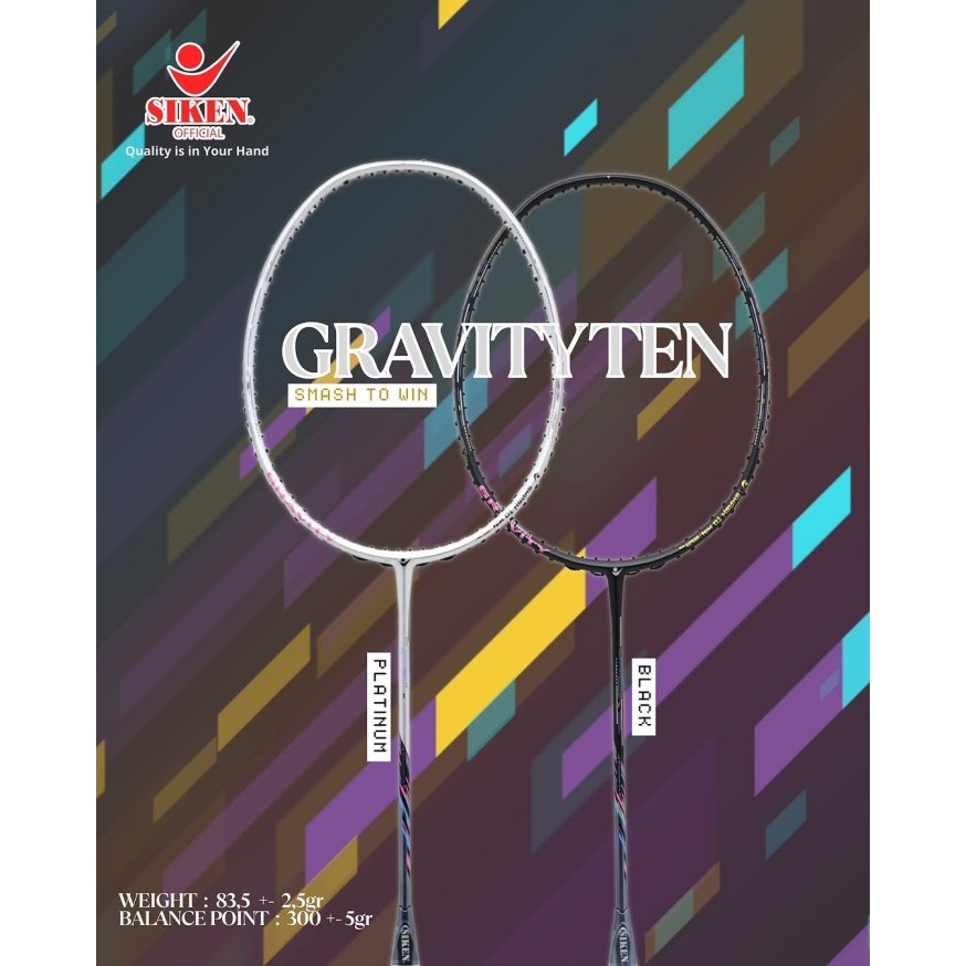 [Pominton] Raket Badminton Siken Gravity 10 Gravity Ten 100% ORIGINAL