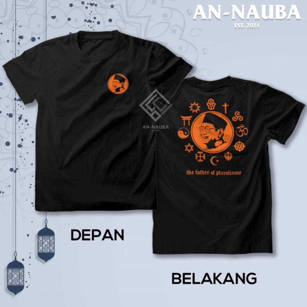 KAOS GUS DUR FATHER OF PLURALISME / Baju Islam Santri Nahdlatul Ulama / Tshirt Distro MLI