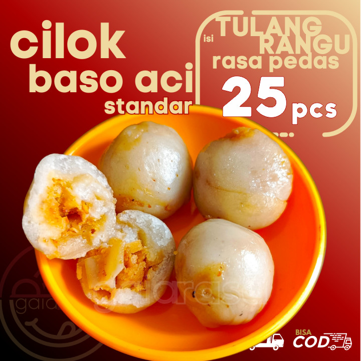 

Baso Aci CILOK STANDAR 25pcs pentol isi TULANG RANGU/Rawan Ayam PEDAS by Gaiarasa