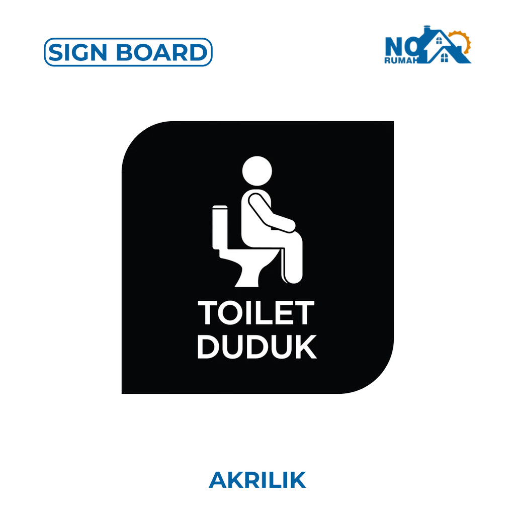 Toilet Duduk Signage Board Akrilik Tempel Dinding Papan Acrylic Sign Board Signage Tempel Dinding Tu