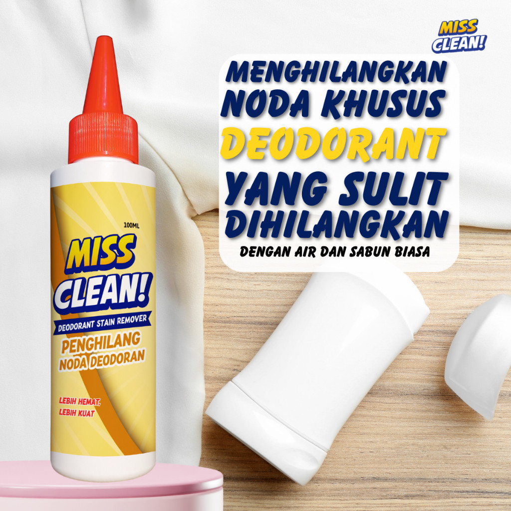 Penghilang Noda Bekas Deodoran Cairan Ampuh Menghilangkan Noda Pakaian By Miss Clean Anti Noda