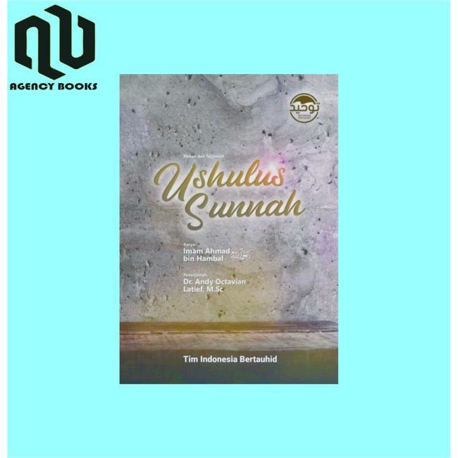 Matan & Terjemah Ushulus Sunnah - Imam Ahmad bin Hambal