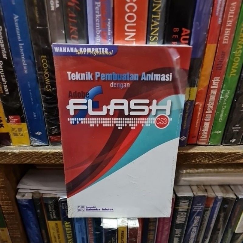 Teknik pembuatan animasi dengan Adobe FLASH CS3 By Salemba