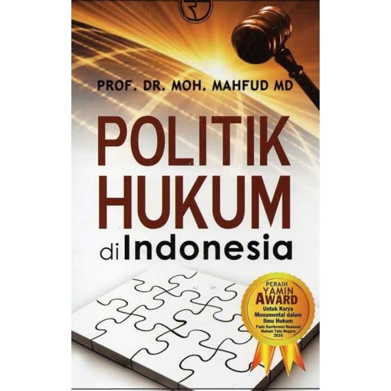 POLITIK HUKUM DI INDONESIA MAHFUD MD