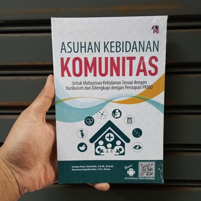 Buku Keperawatan Kebidanan Asuhan Kebidanan Komunitas