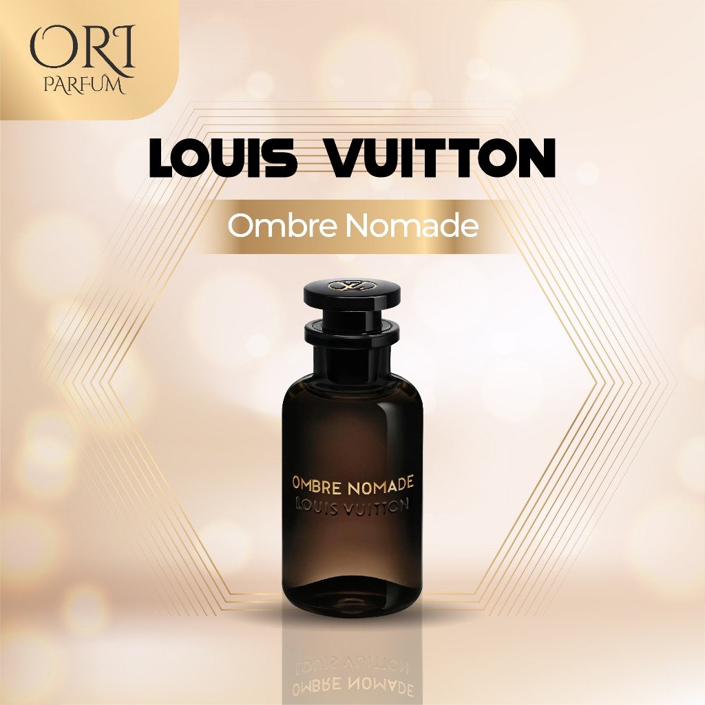 Parfum Louis Vuitton LV Ombre Nomade Woody Original