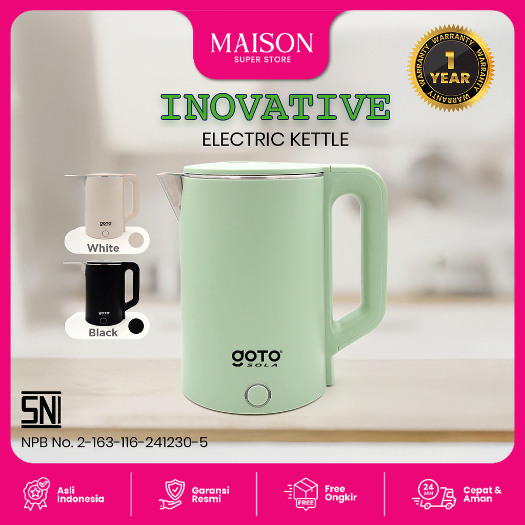 Goto Sola Electric Kettle Teko Listrik Pemanas Air Stainless Steel