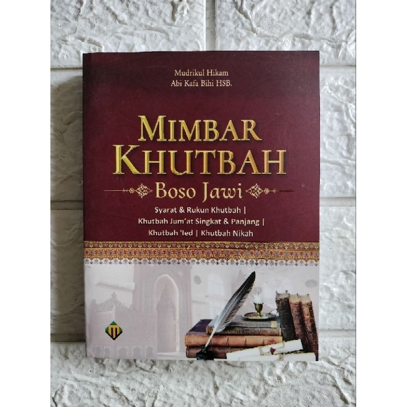 Original Mimbar Khutbah Boso Jawi - Syarat & Rukun Khutbah - Khutbah Jum'at Singkat & Panjang - Khut