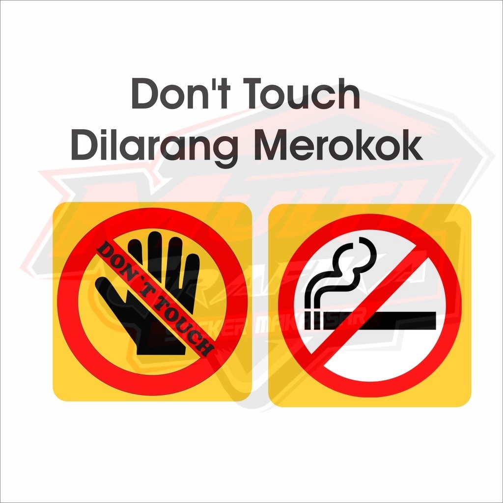 

stiker Dilarang Merokok Dont Touch