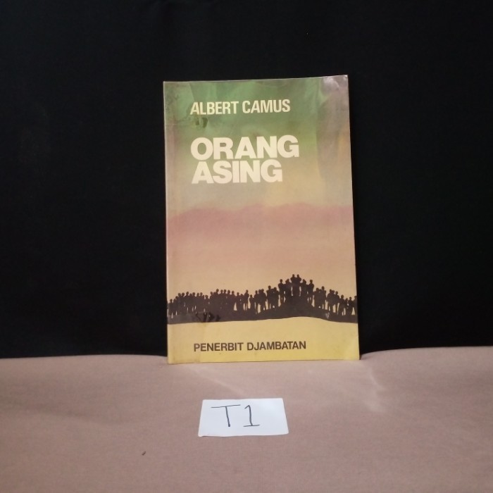 ORANG ASING - T1