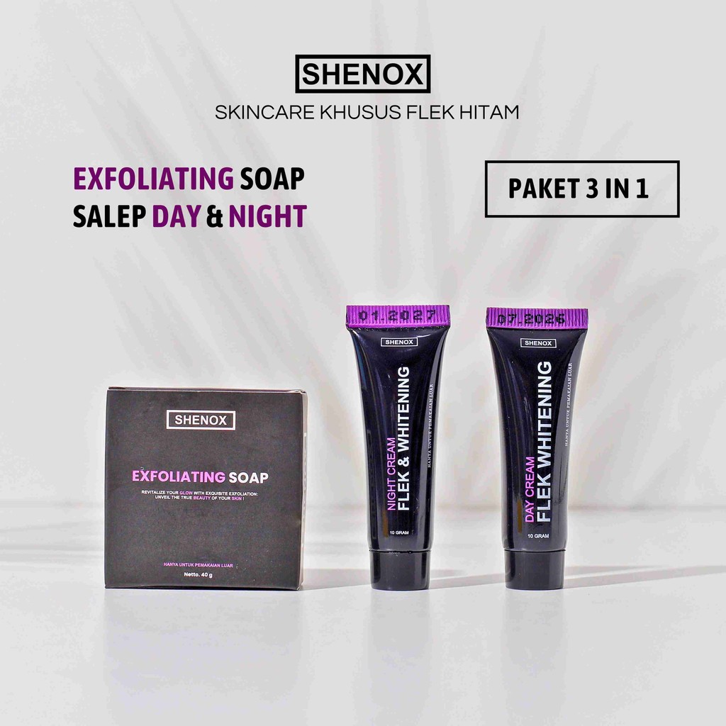 Shenox Skincare Flek Hitam 3 in 1 Sabun Exfoliating Salep Night dan Day Flek Whitening BPOM