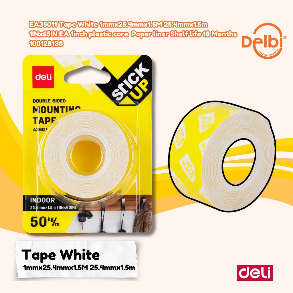 

Deli Double Tape Mounting Tape 25.4mm 1.5m putih white 1 roll EA35011 EA35011 Tape White 1mmx25.4mmx1.5M 25.4mmx1.5m 1INx65IN EA 1inch plastic core Paper liner Shelf life 18 Months