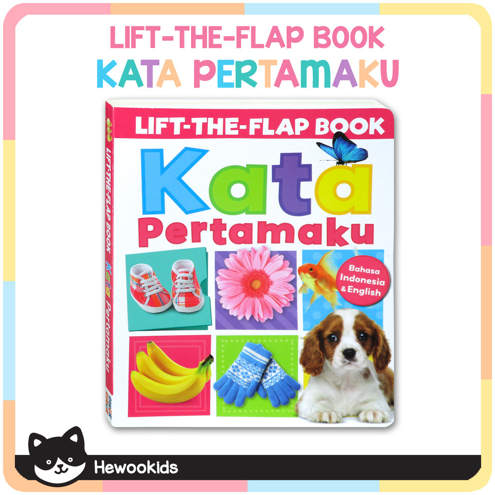 KATA PERTAMAKU a lift-the-flap board book (Bahasa Indonesia & English)