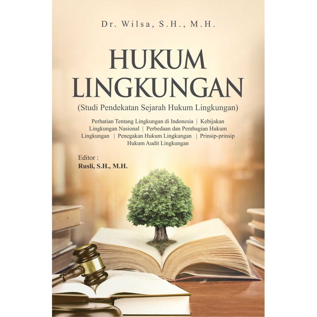 Buku Hukum Lingkungan Studi Pendekatan Sejarah Hukum Lingkungan