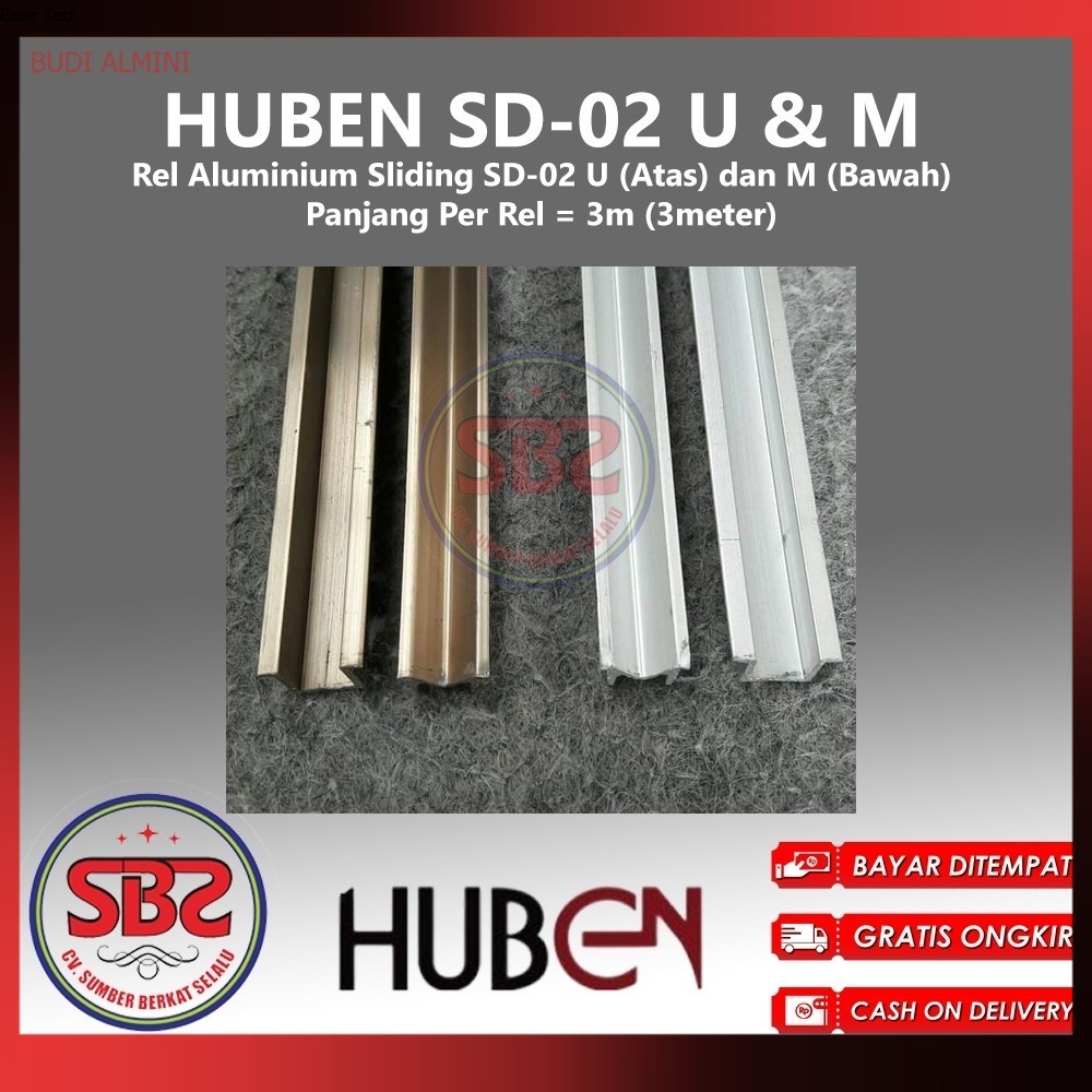 HUBEN Rel Pintu Lemari Geser Alumunium - Sliding Huben SD-02 U&M - Rel U dan Rel M Huben