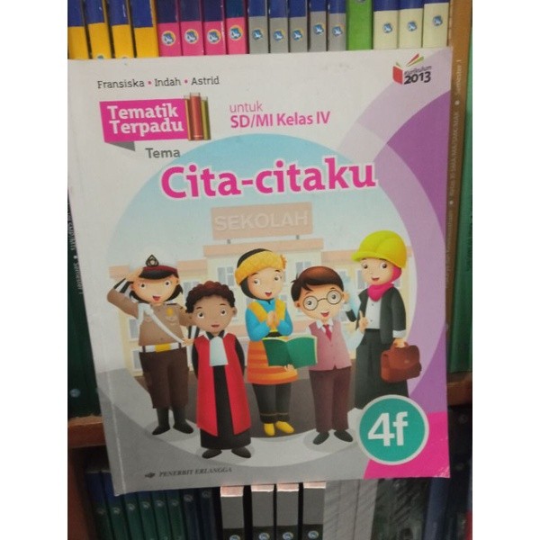 BUKU TEMATIK TERPADU 4F UNTUK SD KELAS 4