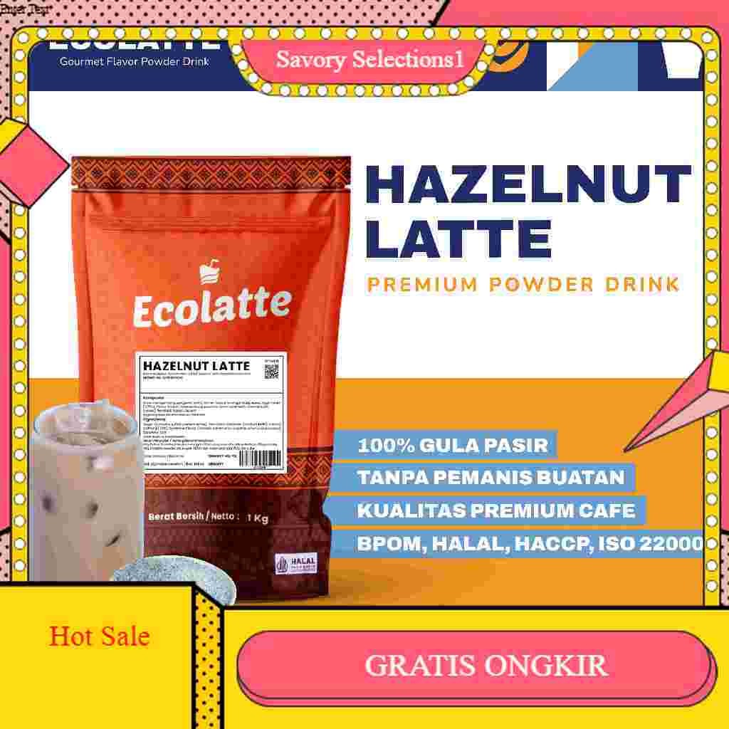 

【SAVORY】DISKON!! ECOLATTE HAZELNUT LATTE 1 KG PREMIUM POWDER DRINK BUBUK MINUMAN ENAK RASA KOPI HAZELNUT