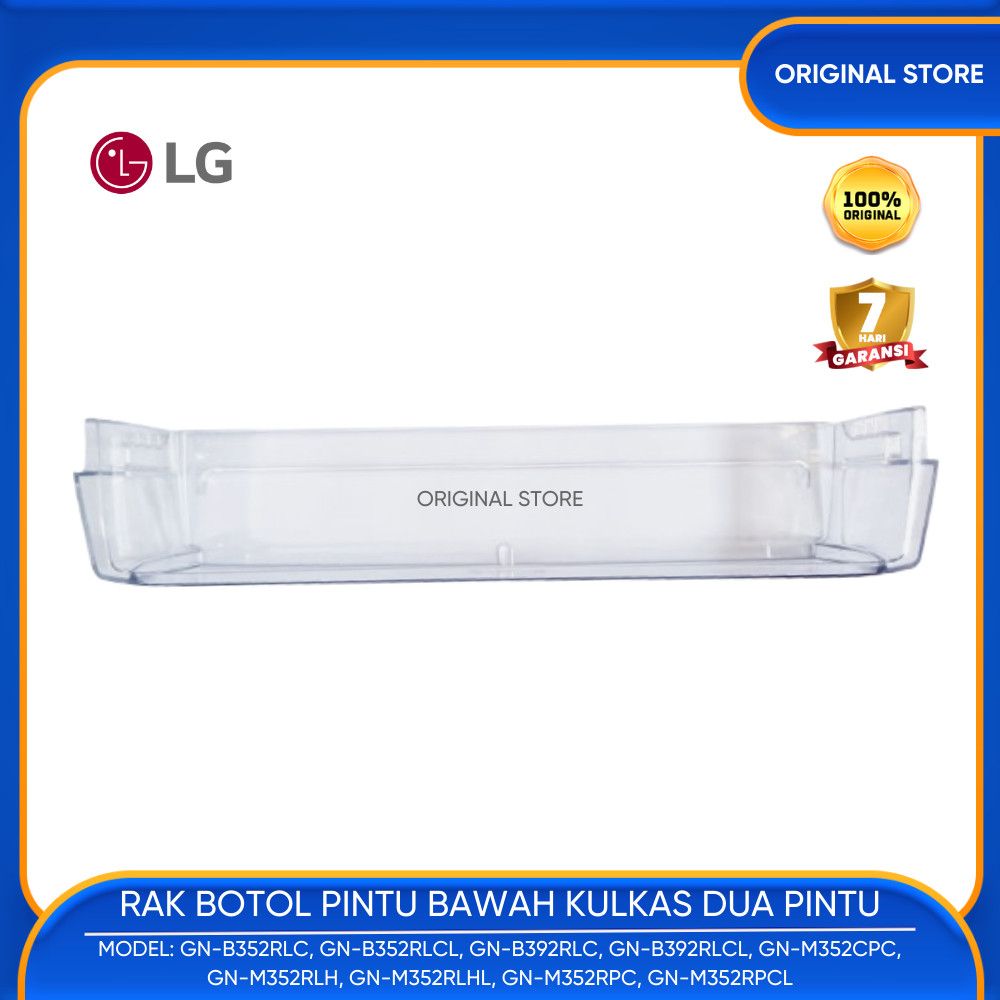 TEMPAT RAK BOTOL KULKAS LG BAGIAN PINTU BAWAH GN-B352 GN-B392