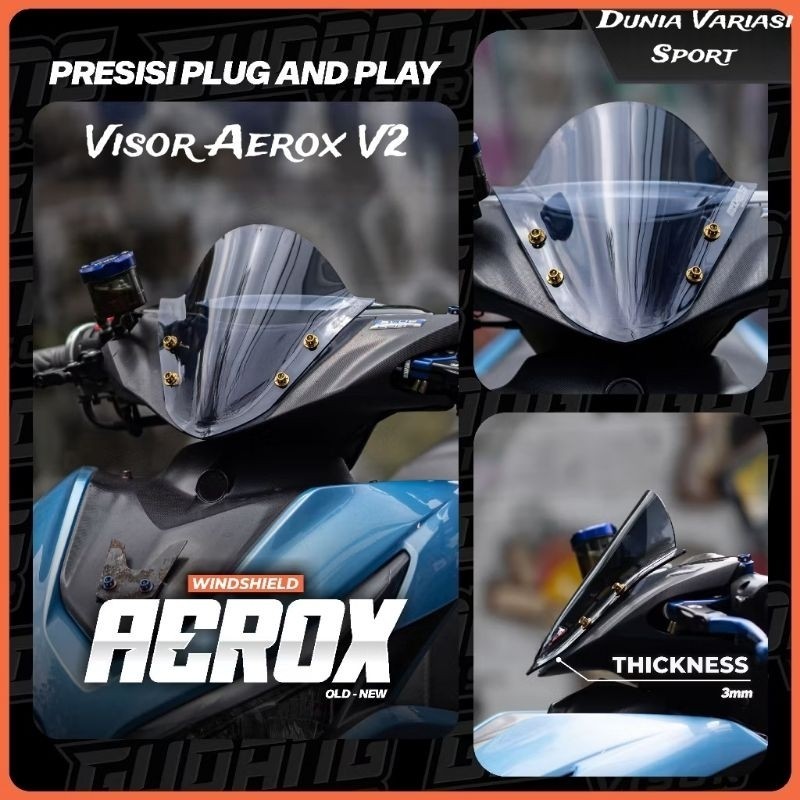 Visor Windshield  V2 Jenong Aerox Old New -Dunia Variasi -OL Vaariasi BSM.