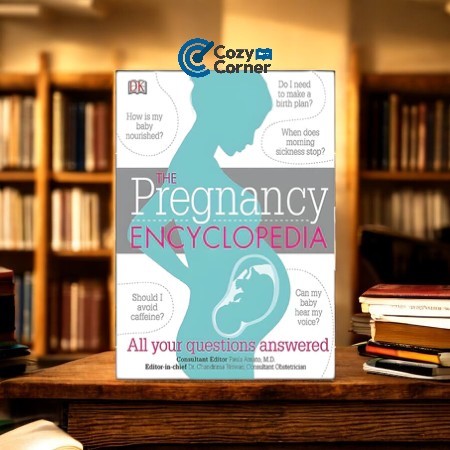 

The Pregnancy Encyclopedia - DK [CCLENG001]