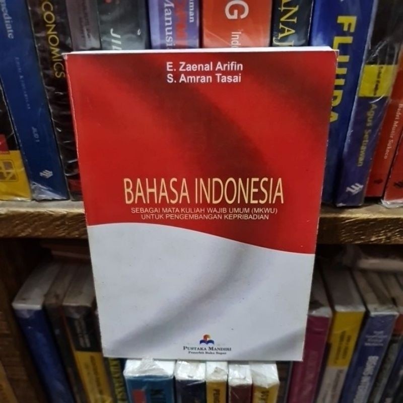 Bahasa Indonesia by E Zaenal Arifin