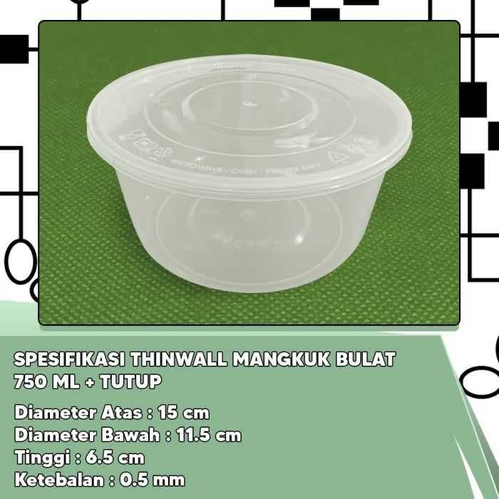 Thinwall Bulat 750 ml Mangkok - Roundbowl 750ml - Mangkok Bulat 750