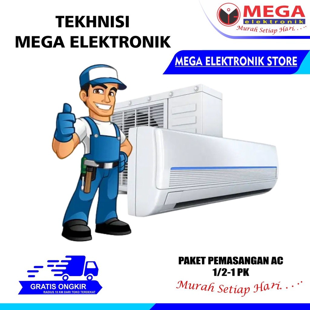 PAKET PEMASANGAN AC 0,5 - 1 PK