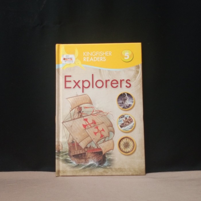 EXPLORERS - KINGFISHER READERS - T6