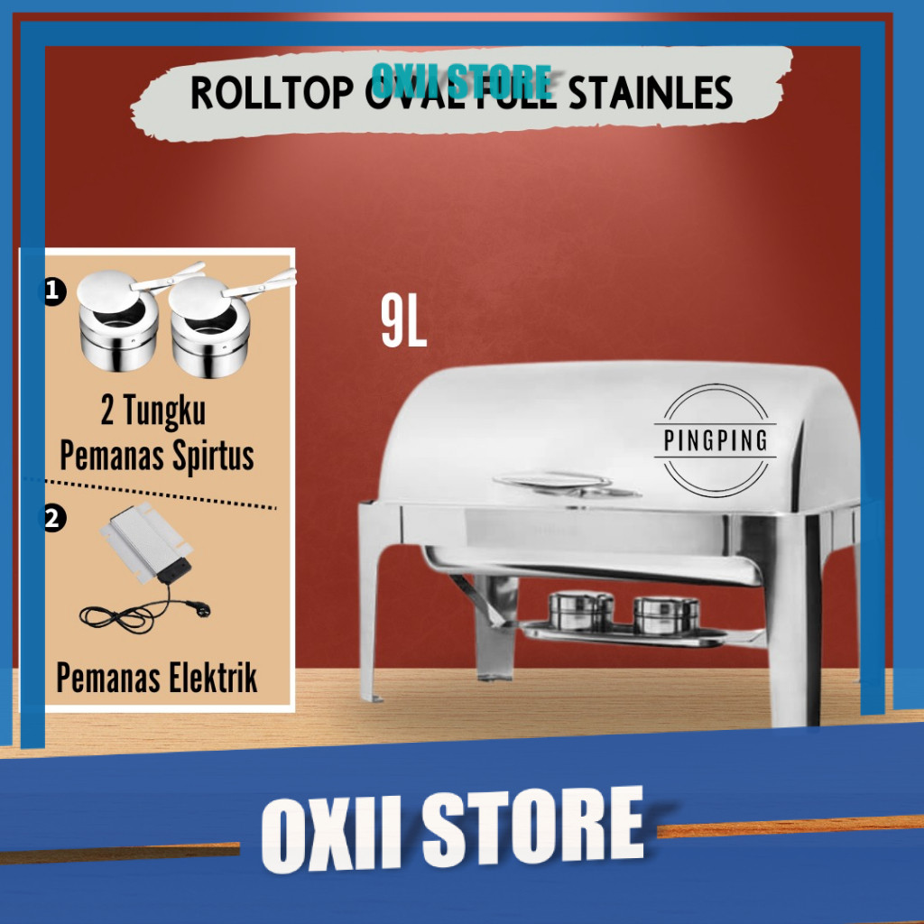 Rolltop Oval Stainless Steel / Rolltop Bulat Kaca tempat prasmanan/alat prasmanan stainless/prasmana