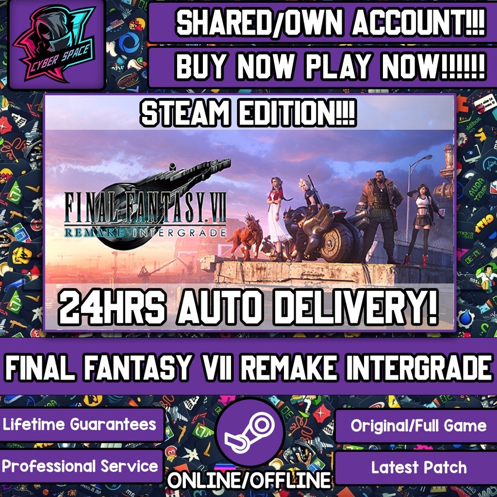 FINAL FANTASY VII REMAKE INTERGRADE [Auto Delivery] [Steam Offline] [Full DLC] Cyber Space PC  FINAL
