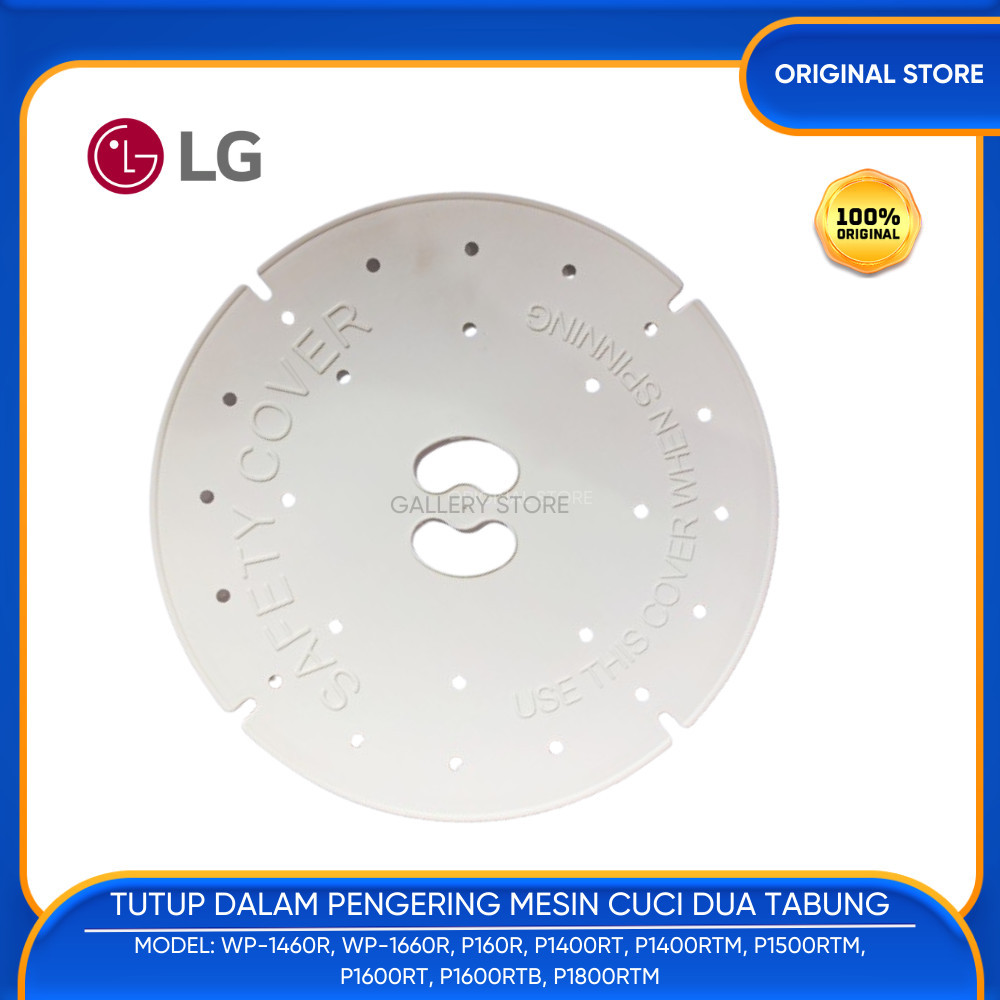 PENUTUP PRESS PAKAIAN BAJU COVER SAFETY TABUNG PENGERING MESIN CUCI LG WP 1460R WP 1660R P1400RT
P14