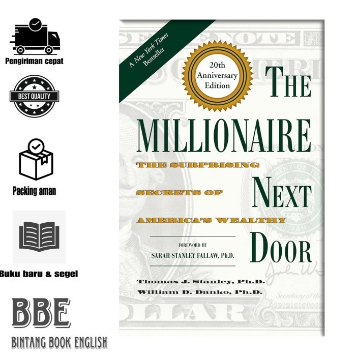 The Millionaire Next Door by Thomas J. Stanley Ph.D (english/indonesia)