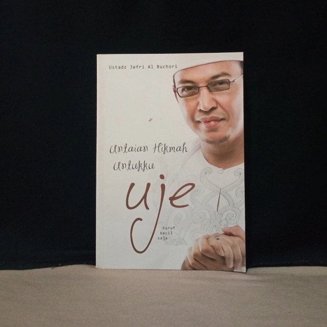 UNTAIAN HIKMAH UNTUKKU UJE - USTADZ JEFRI AL BUCHORI - T5