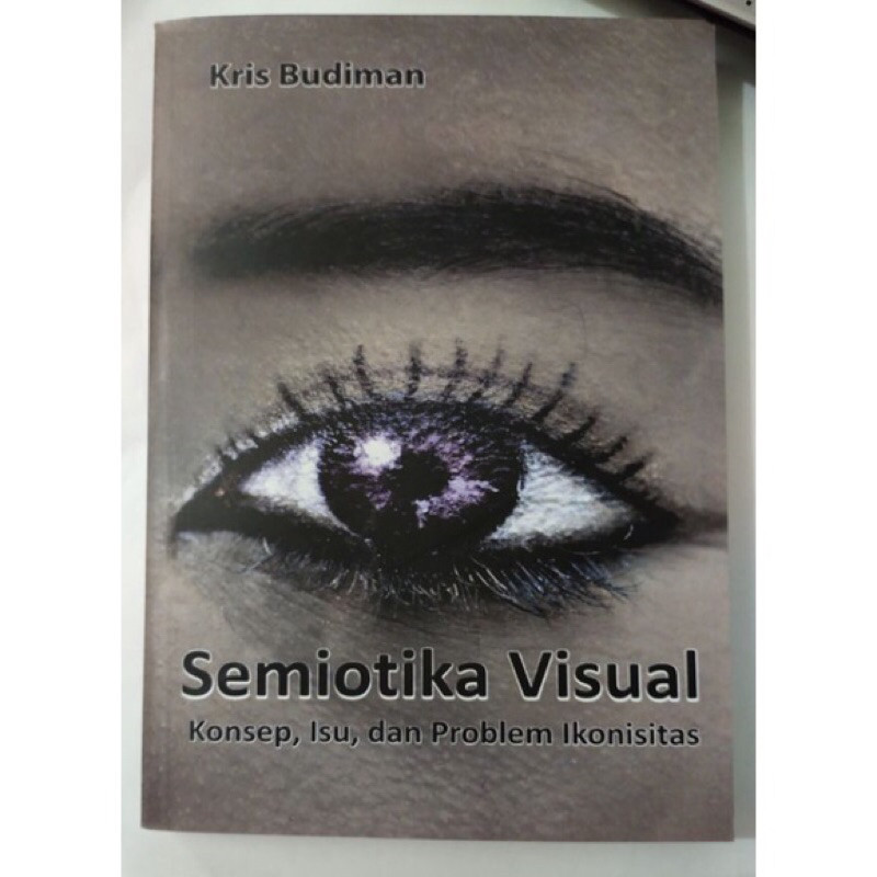SEMIOTIKA VISUAL : KRIS BUDIMAN