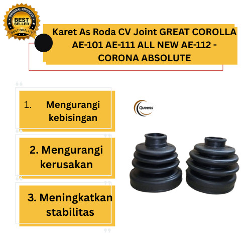 Karet As Roda CV Joint GREAT COROLLA AE-101 AE-111 ALL NEW AE-112 - CORONA ABSOLUTE