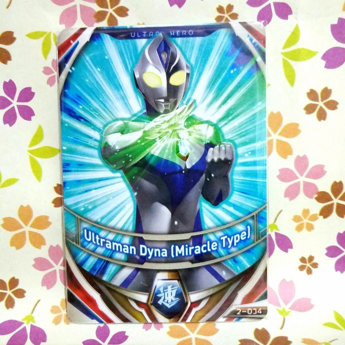 ultraman fusion fight N ultraman dyna [ miracle type ] versi 2 - 034