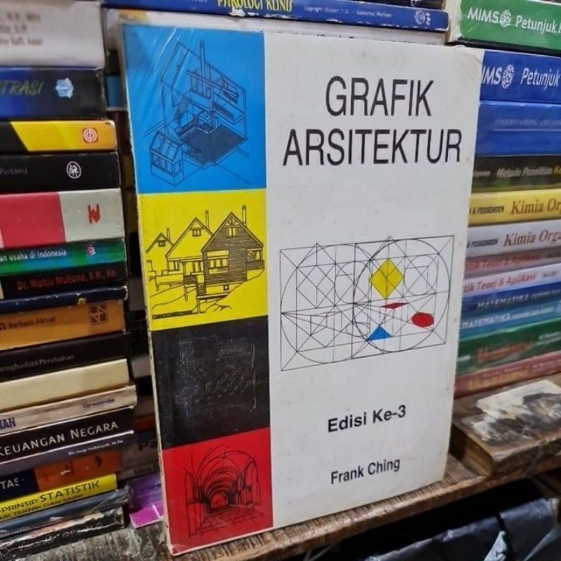 Grafik arsitektur edisi 3 by Frank Ching