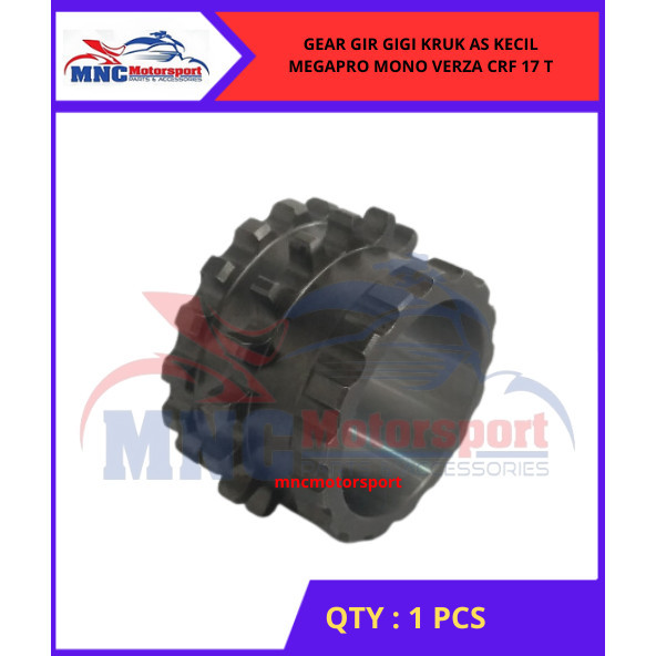 GEAR GIR GIGI KRUK AS KECIL MEGAPRO MONO VERZA CRF 17 T