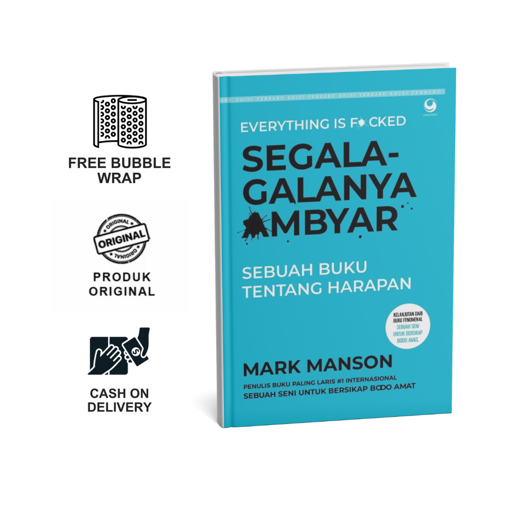 Segala-Galanya Ambyar - Mark Manson - Gramedia (Self Improvement)