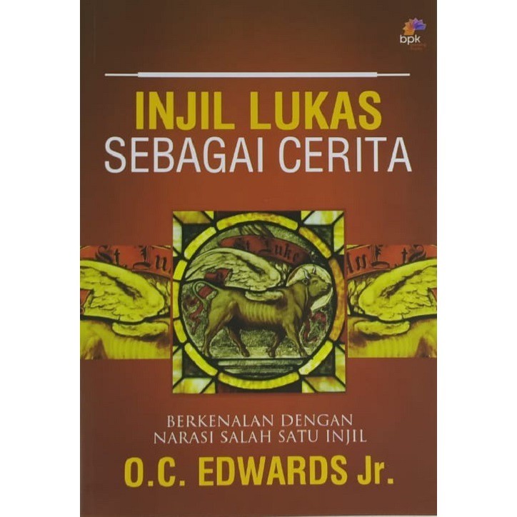 Injil Lukas Sebagai Cerita - NEW