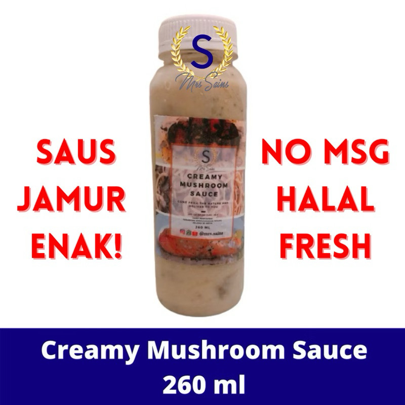 

[BUMBU MRS.SAINS] Creamy Mushroom Sauce Botol / SAOS + JAMUR ASLI 260GR Premium Bumbu Instan DAPUR