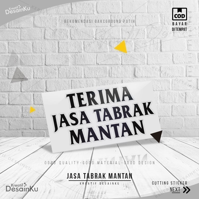 Cutting Stiker Jasa Tabrak Mantan Variasi Motor Mobil Sticker Veriasi Aksesoris Timbul Keren Kata Ka