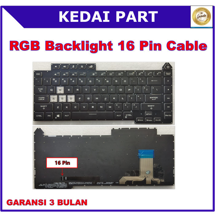 Keyboard Asus ROG Strix G15 G513 G513QC G513QE G513QM Backlight - 16Pin Cable