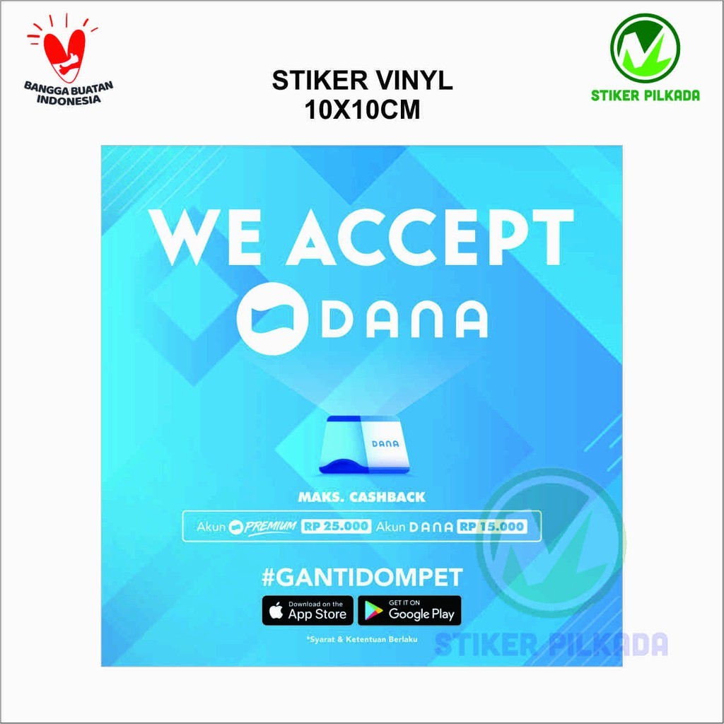 

STIKER VINYL WE ACCEPT DANA