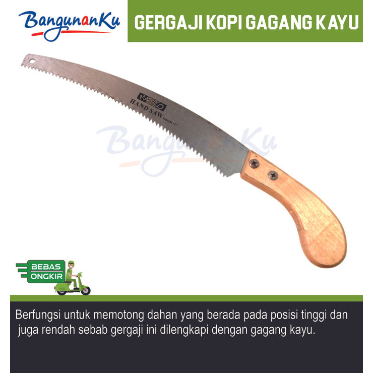 Gergaji Kopi / Gergaji Dahan / Gergaji Tangan/Gergaji