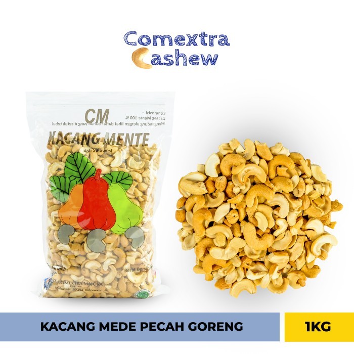 

New Arrival Kacang Mede Pecah Goreng 1 Kg - Kacang Mete / Mente - PECAH GORENG