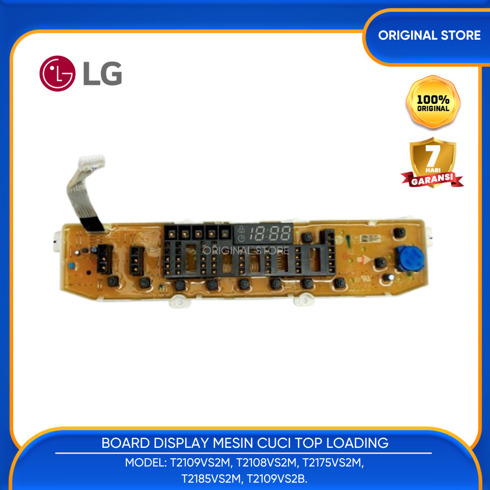ORIGINAL LG DISPLAY ASSEMBLY EBR83079940 MESIN CUCI T2107VS2M
T2109VS2M
T2108VS2M
T2175VS2M
T2185VS2